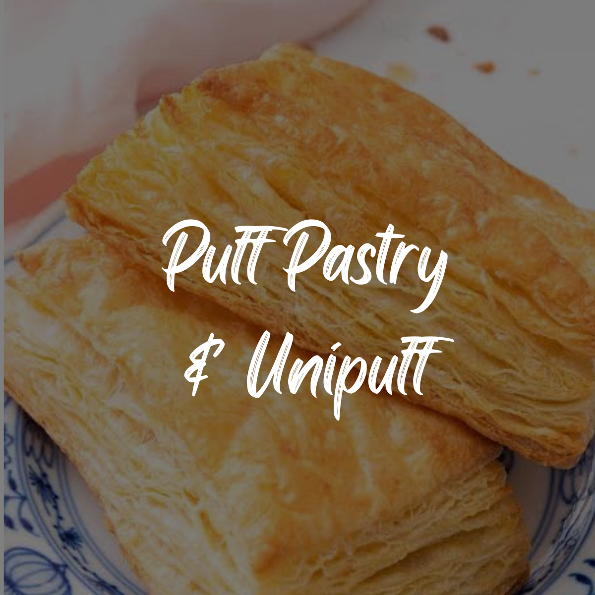 Puff Pastry, Unipuff