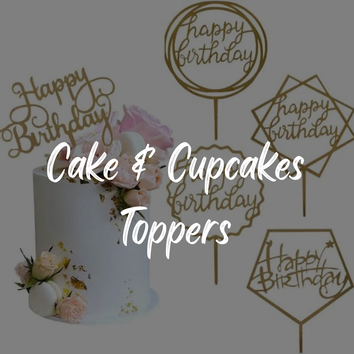 Cake & Cupcakes Topper