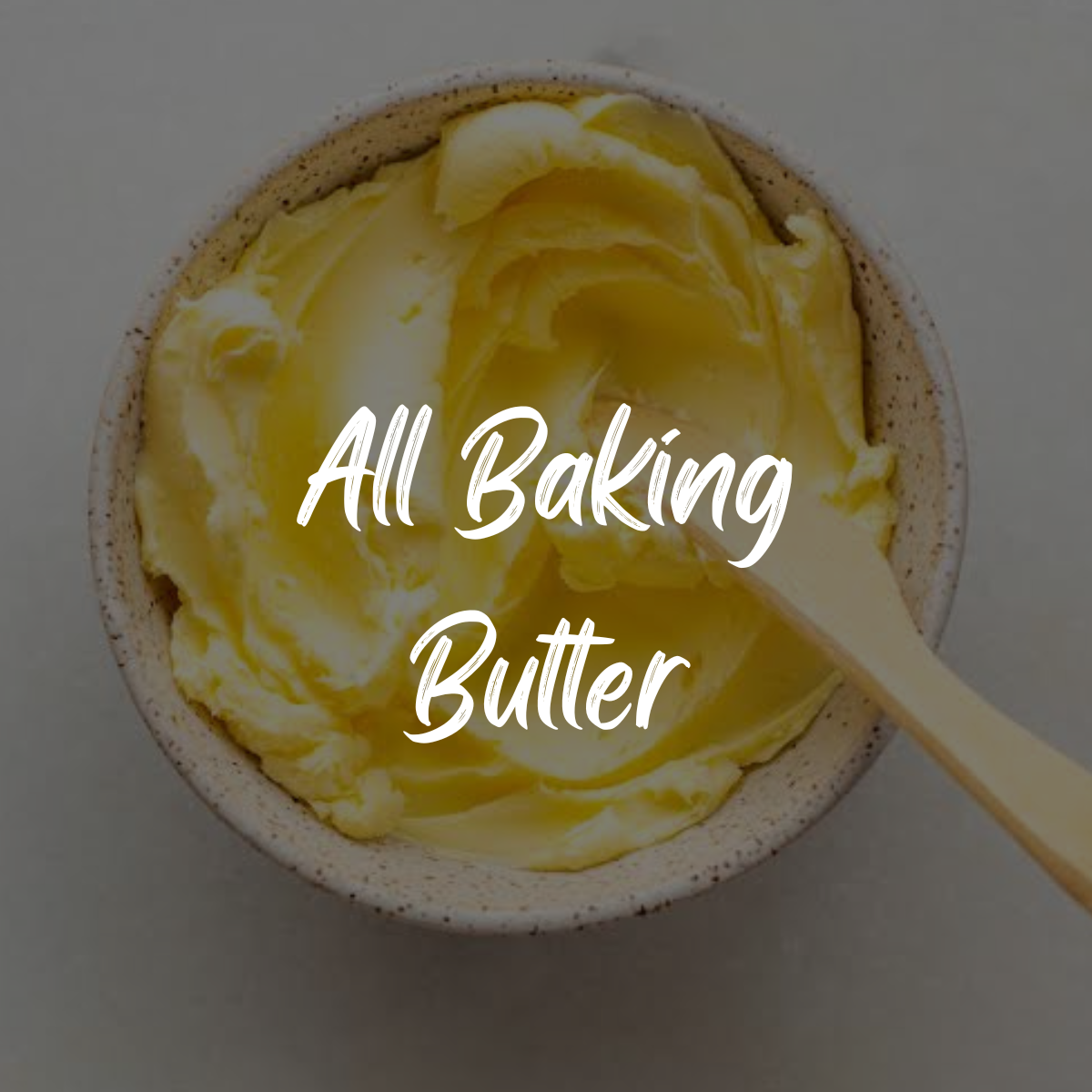 Baking Butter
