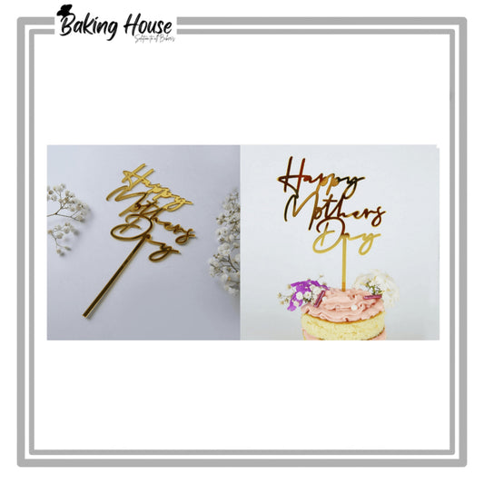 Happy Mother's Day Acrylic Cake Topper
